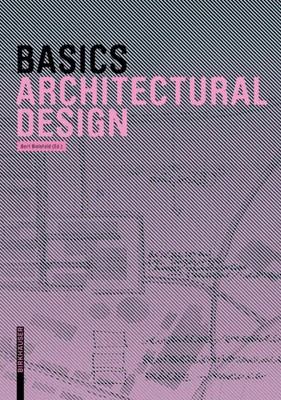 Bert Bielefeld | Basics Architectural Design | Taschenbuch | Englisch (2013)