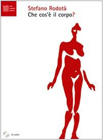 Was ist der Körper? Hörbuch. Audio CD [Audio CD] Rodotï¿1/2, Stefano