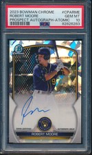 PSA 10 ROBERT MOORE AUTO 1st 2023 Bowman Chrome ATOMIC REFRACTOR/100 RC GEM MINT