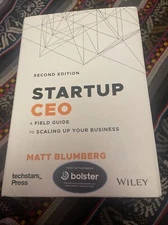 Techstars Ser.: Startup CEO : A Field Guide to Scaling up Your Business...