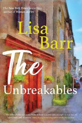 The Unbreakables von Lisa Barr [Taschenbuch]