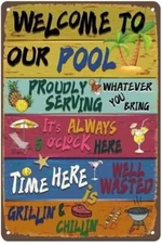 Tin Metal Sign Vintage Welcome to Our Pool 8x12 Decorative or Outdoor
