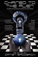 Chained To The Alien | Damien Broderick | Taschenbuch | Kartoniert / Broschiert