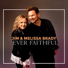 Jim & Melissa Brady Ever Faithful (Vinyl) (UK IMPORT)