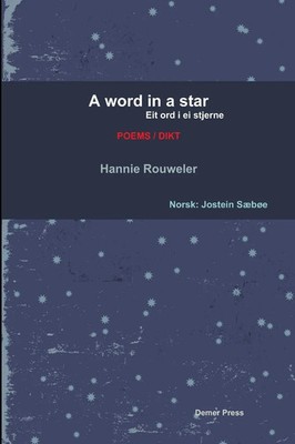 A word in a star/Eit ord i ei stjerne (bilingual edition English and Norwegian)