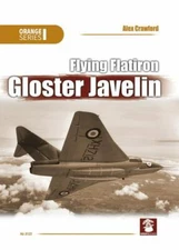 Flying Flatiron, Gloster Javelin - 9788366549388