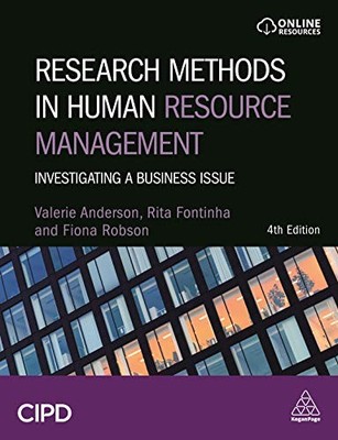 Research Methods in Human Resource Management: Investigating a B