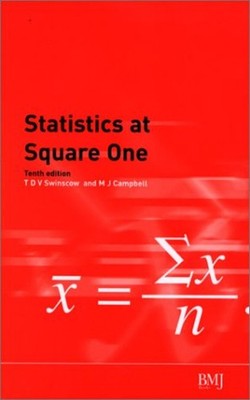 Statistics at Square One Paperback T. D. V. Swinscow