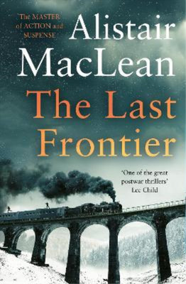 Alistair MacLean The Last Frontier (Paperback) (UK IMPORT)
