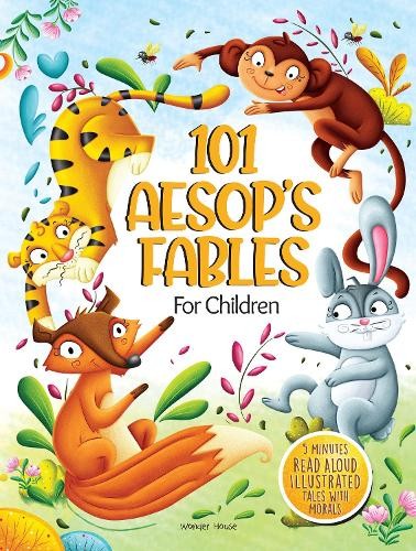 101 Aesop's Fables For Children - 5 Minutes Read by Wonder Books (HB 2022) - Image 3