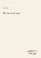 O. Henry | The Gentle Grafter | Taschenbuch | Englisch (2026)