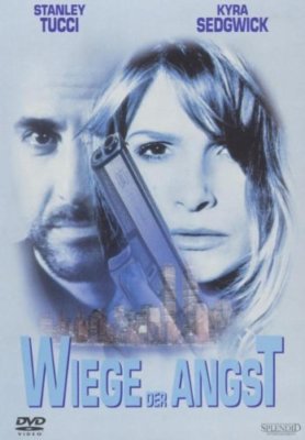 Wiege der Angst (Actionfilm) Kyra Sedgwick, Stanley Tucci, Robin Tunney NEU