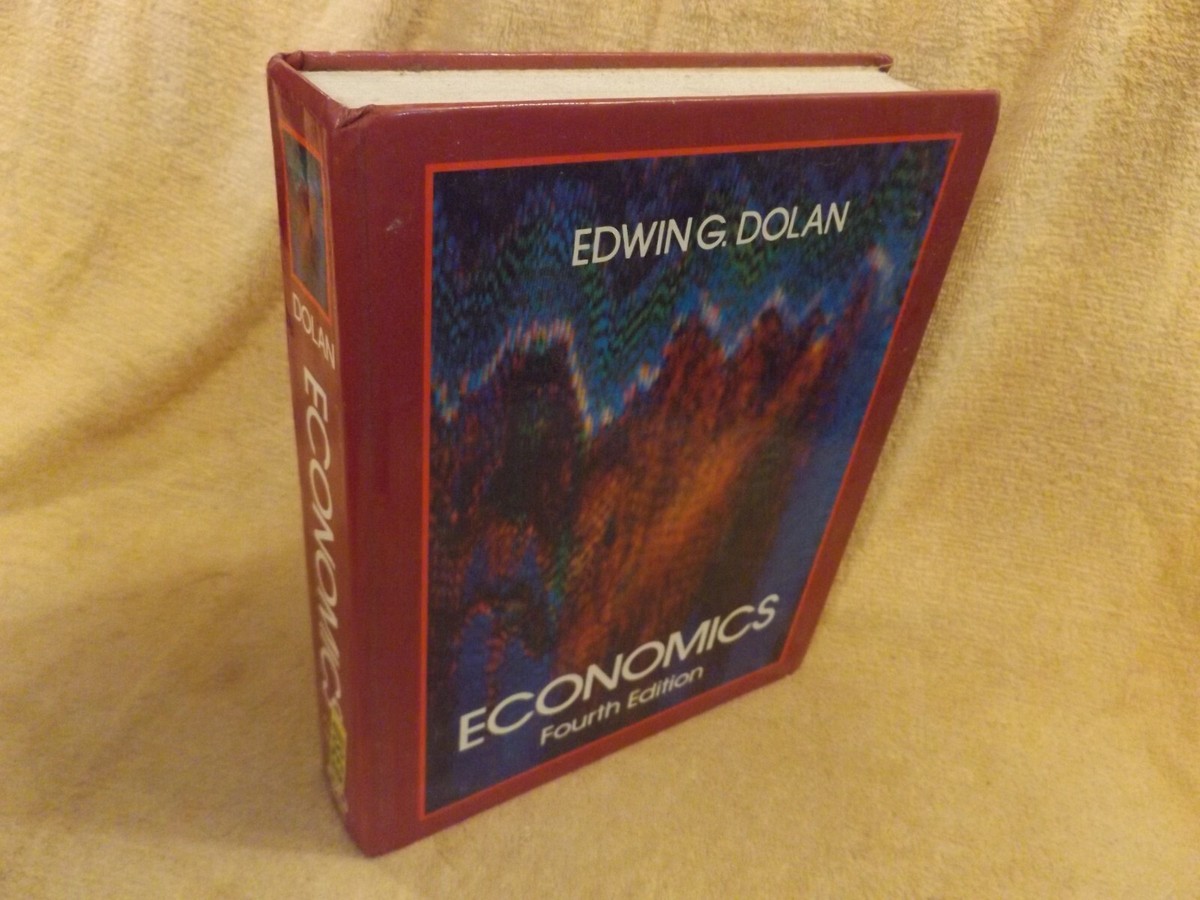 ECONOMICS Fourth Edition by Edwin Dolan 1986 hardcover | eBay