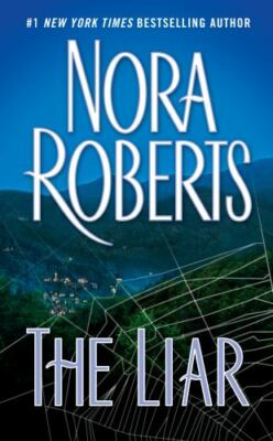 The Liar - Nora Roberts, 1101989750, paperback