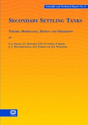 SECONDARY SETTLING TANKS by EKAMA, G. A. Paperback Self Help Business