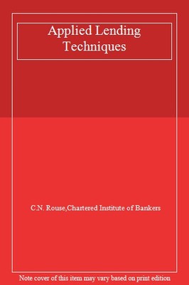 Applied Lending Techniques