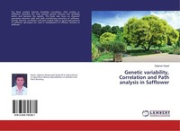 Genetic Variability, Correlation And Path Analysis In Safflower Gajanan Gopal