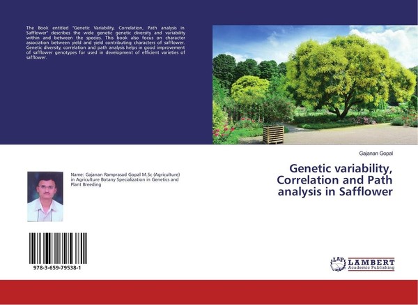 Genetic Variability, Correlation And Path Analysis In Safflower Gajanan Gopal-image