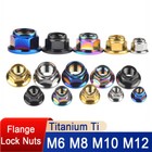 <!--F#f_0-->Titanium Ti Hex Flange Lock Nuts Locking M6 M8 M10 M12 Flange Motorcycle Grade 5<!--F/-->