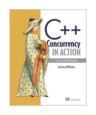C++ Concurrency: Practical Multithreading, Anthony Williams