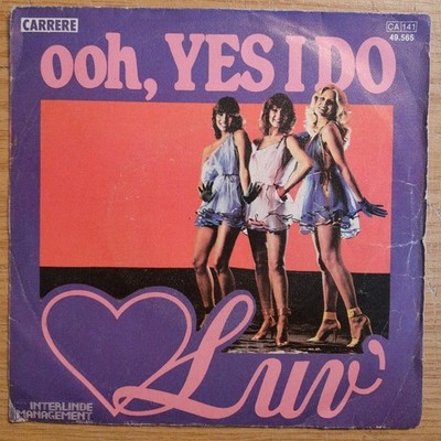 Vinyl Single LUV - ooh, Yes I do Carrere 1979 Vinyl VG++