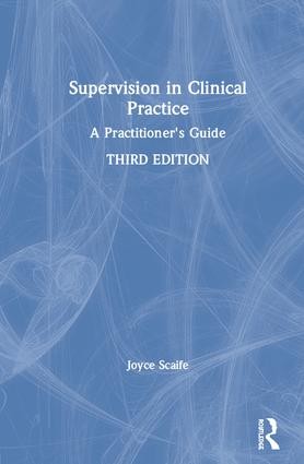 Supervision in Clinical Practice - 3rd Edition