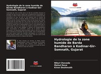 Hydrologie De La Zone Humide De Barda Bandharan à Kodinar-Gir-Somnath, Gujarat