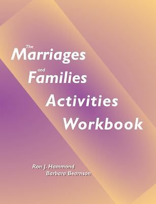 The Marriage and Families Activities Workbook, USED-Very Good, Hammond, J.,Bearn
