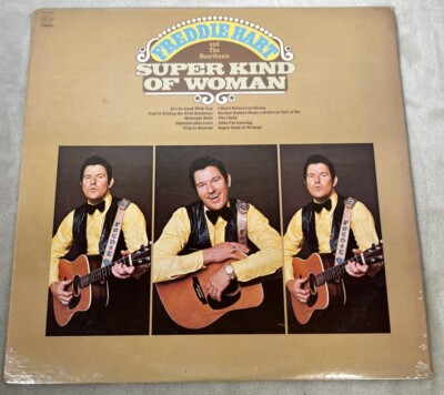 Freddie Hart & Heartbeats Super Kind Of Woman SEALED LP Vinyl Record  73 Capitol
