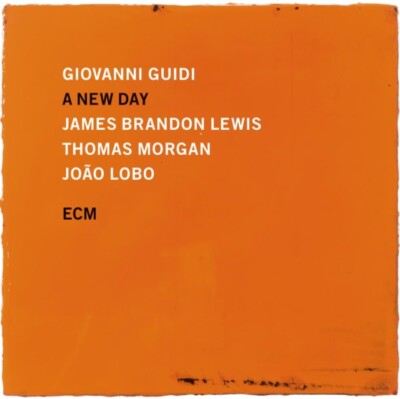 Giovanni Guidi, James Brandon Lewis, Thomas Morgan & Jo A new day (Schallplatte)