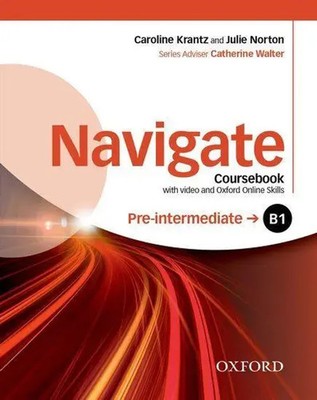 Navigate: Pre-intermediate B1. Coursebook with DVD and online skills | Englisch