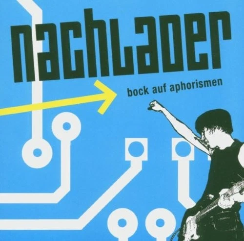 Nachlader - Bock Auf Aphorismen | CD