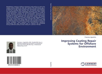 Improving Coating Repair Systems for Offshore Environment Francisco Agostin
