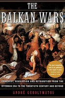 The Balkan Wars Andre Gerolymatos Taschenbuch Kartoniert / Broschiert Englisch