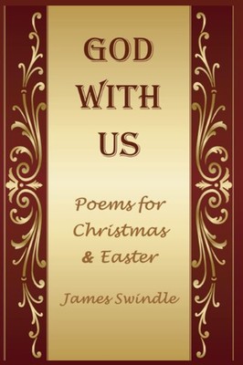 God with Us: Poems for Christmas and Easter