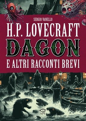 H.P. Lovecraft. Dagon und andere Kurzgeschichten - [NPE-Ausgaben]