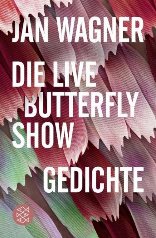 Die Live Butterfly Show Jan Wagner
