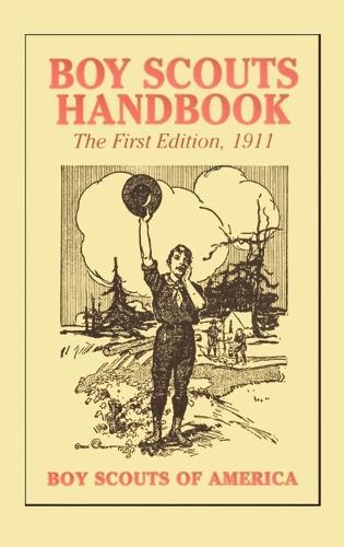 Thumbnail - Boy Scouts Of America Boy Scouts Handbook, 1st Edition, 1911
