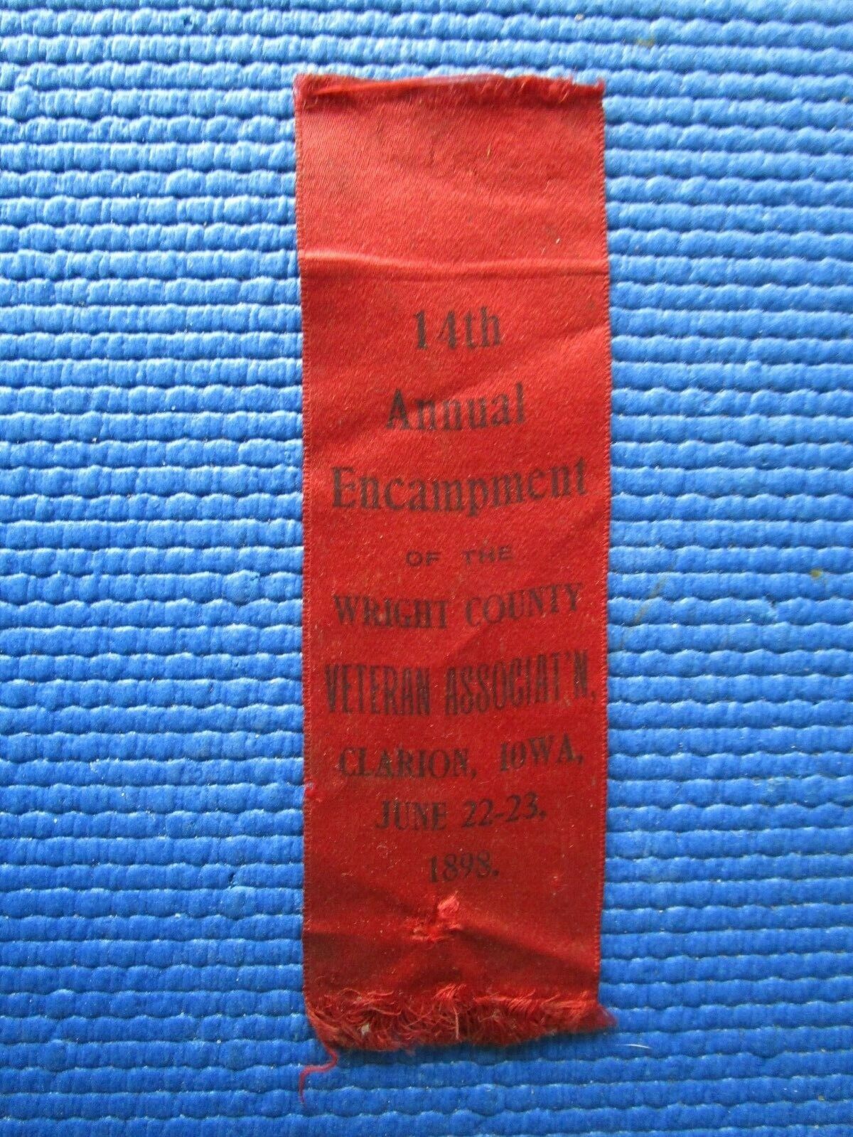 Antique Civil War Veteran's Association Ribbon Dated 1898 