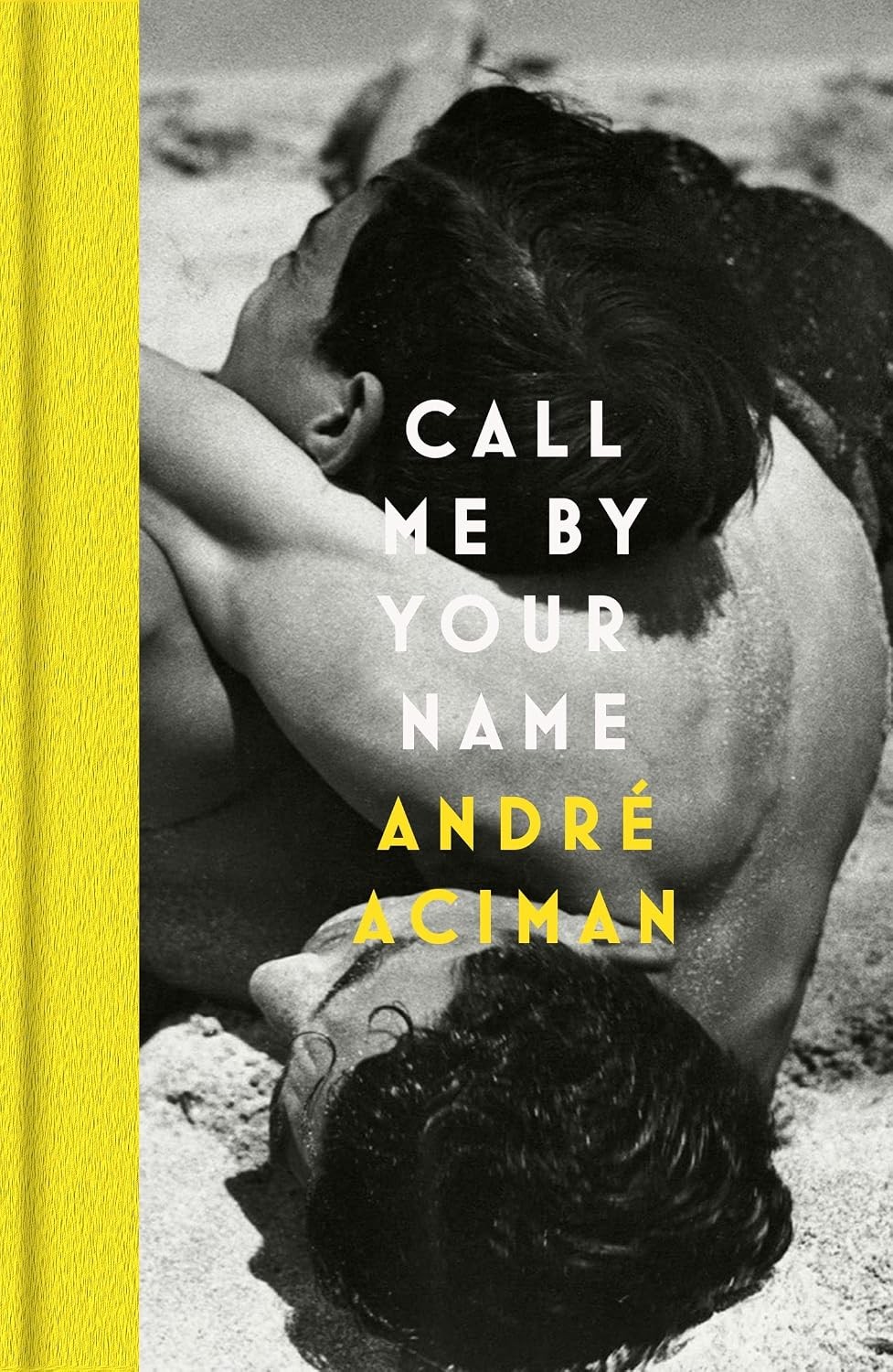 Call Me By Your Name: Andr Aciman by Andre Aciman | Hardcover | 2022 - Image 7