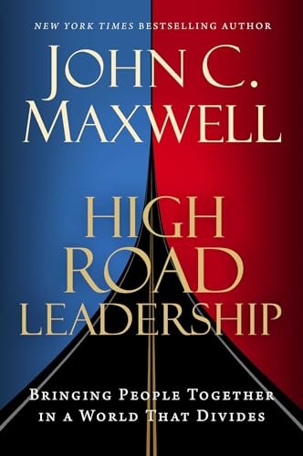 High Road Leadership by John Maxwell - - Image 2