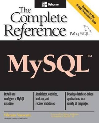 MySQL(TM): The Complete Reference - Paperback By Vikram Vaswani - GOOD