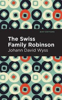 Swiss Family Robinson | Johann David Wyss | Taschenbuch | Englisch | 2021