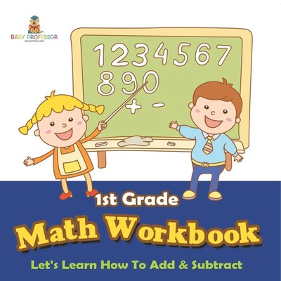 Baby | 1st Grade Math Workbook | Taschenbuch | Englisch (2025) | Baby Professor