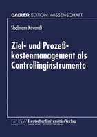 Ziel- Und ProzeßKostenmanagement Als Controllinginstrumente Shabnam Kavandi Buch