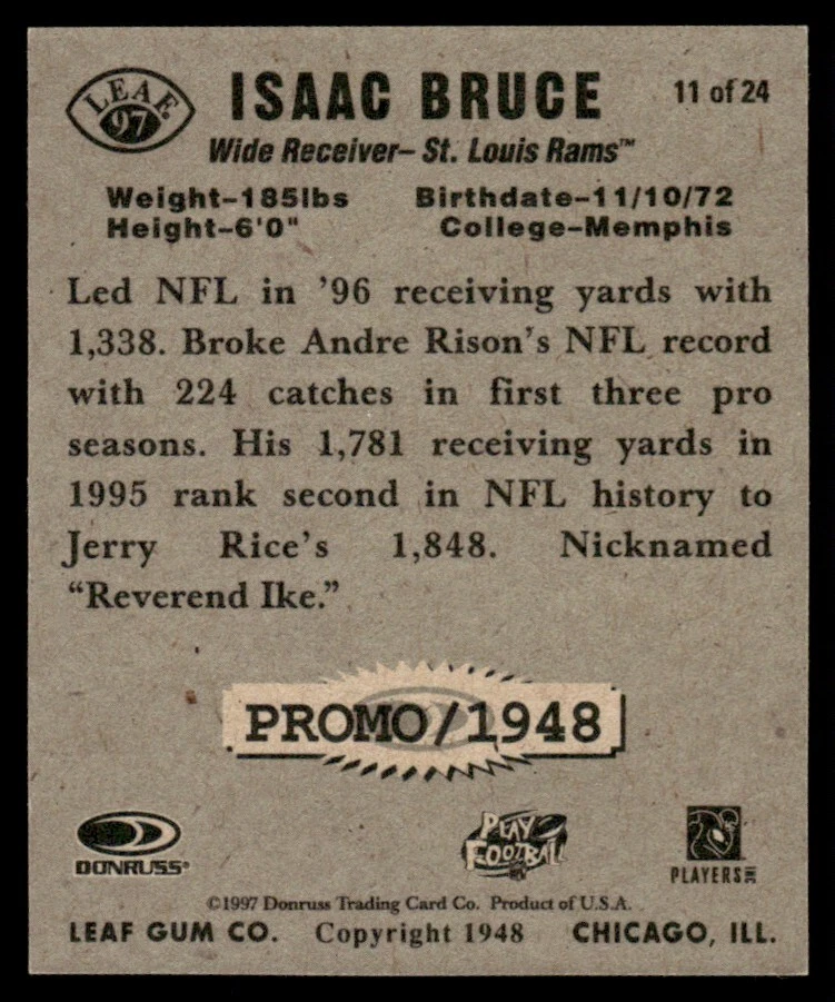 ISAAC BRUCE 1997 LEAF REPRODUCTIONS PROMO #11 - Image 2 of 2