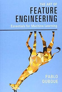 The Art of Feature Engineering: Essentials for Mach... | Buch | Zustand sehr gut