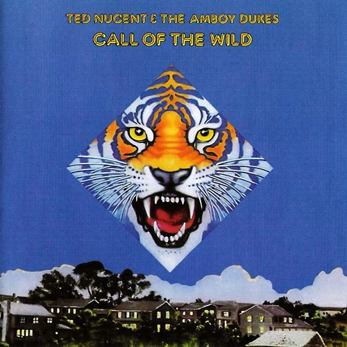 Ted Nugent and the Amboy Dukes Call of the Wild LP Vinyl NEW
