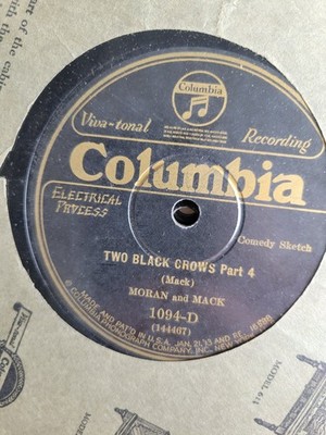 Moran and Mack   Two Black Crows 78 Record 1927 Columbia Comedy Sketch 78 RPM
