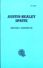 Austin-Healey Sprite Drivers Handbook: 97H1583A, Austin Motor Company Ltd., Good